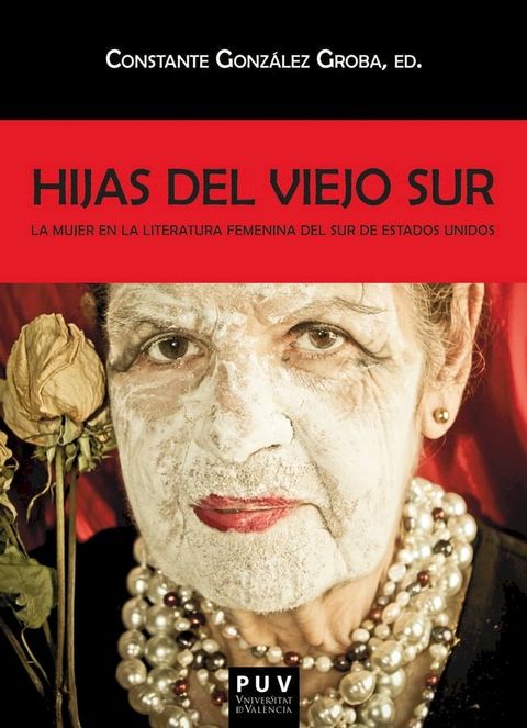 Hijas del viejo sur(Kobo/電子書)