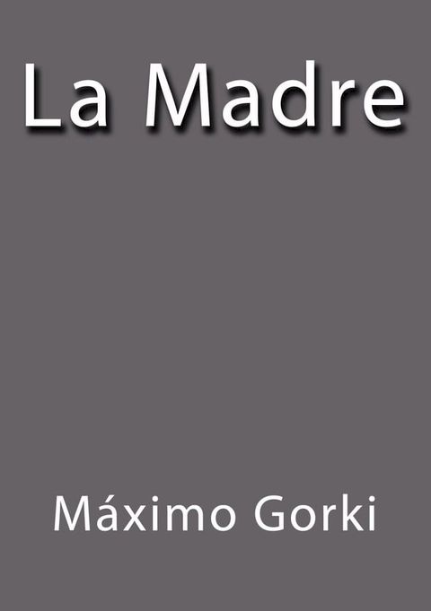 La madre(Kobo/電子書)