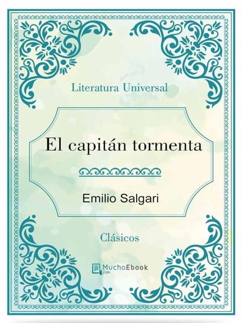 El capit&aacute;n tormenta(Kobo/電子書)