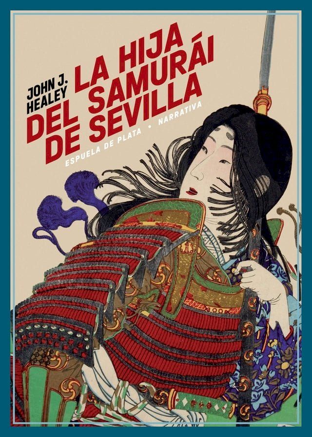  La hija del samurái de Sevilla(Kobo/電子書)