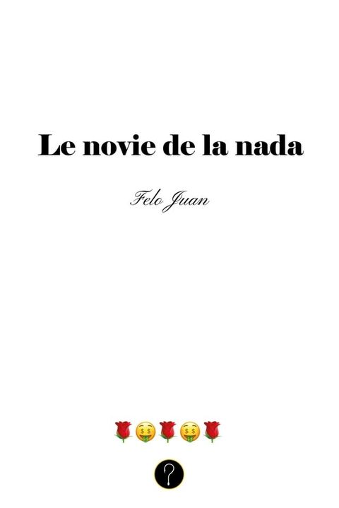 Le novie de la nada(Kobo/電子書)