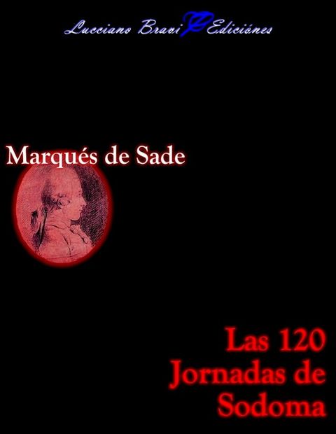 Las 120 jornadas de Sodoma(Kobo/電子書)