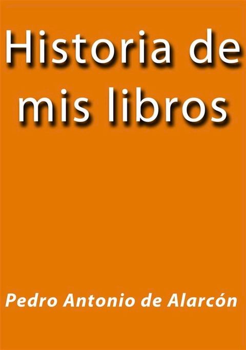 Historia de mis libros(Kobo/電子書)