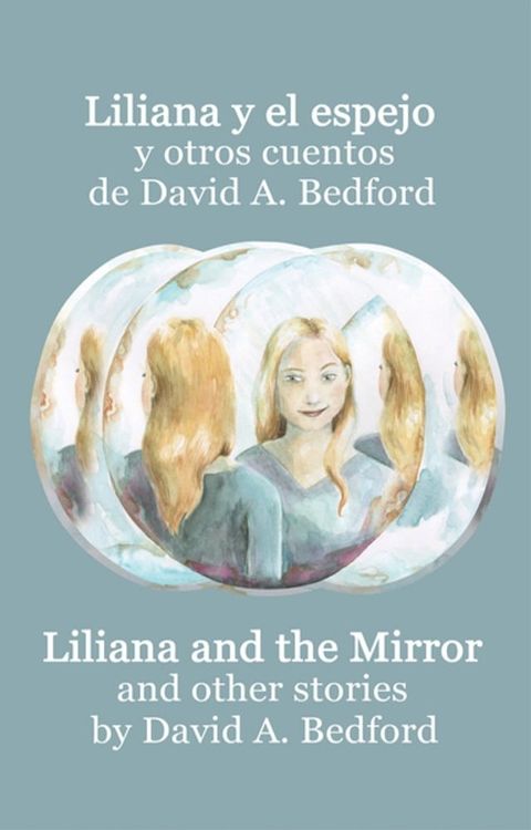 Liliana y el espejo y otros cuentos(Kobo/電子書)