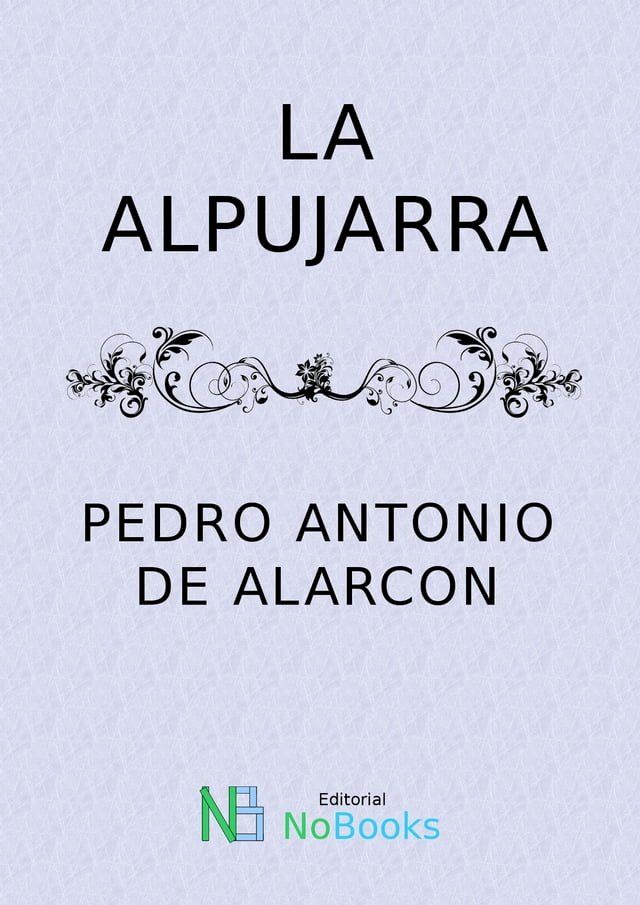  La alpujarra(Kobo/電子書)