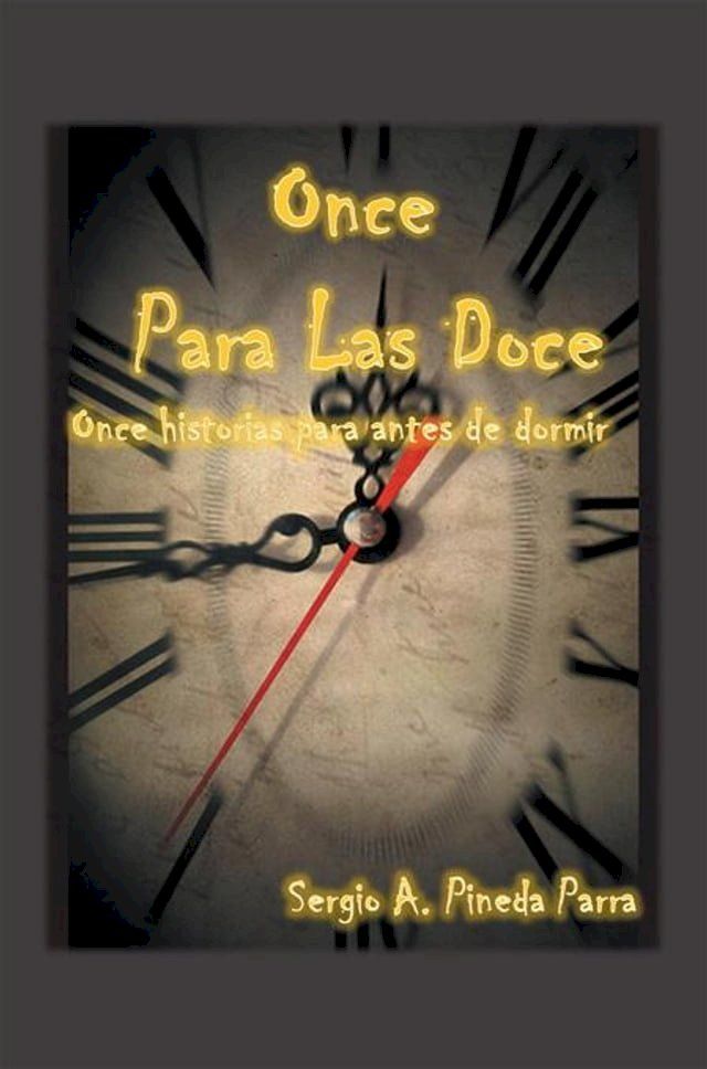  Once Para Las Doce(Kobo/電子書)