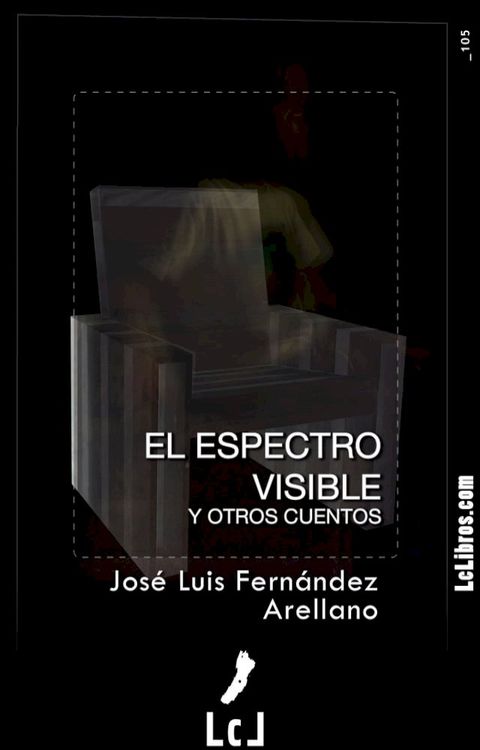 El espectro visible y otros cuentos(Kobo/電子書)