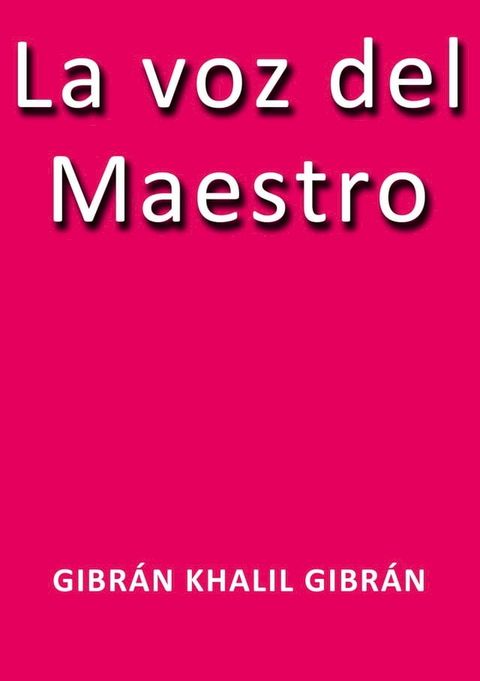 La voz del maestro(Kobo/電子書)