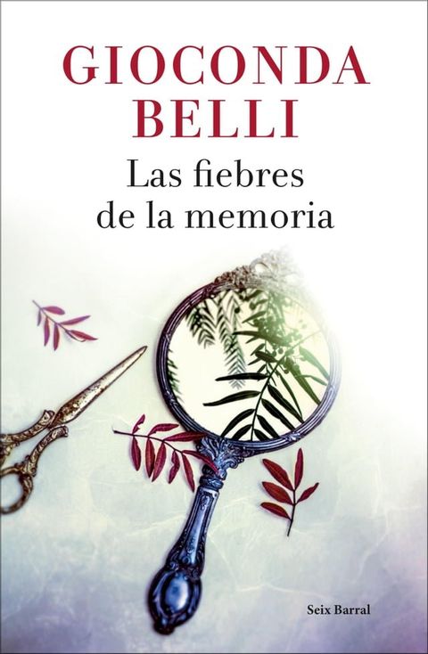 Las fiebres de la memoria(Kobo/電子書)