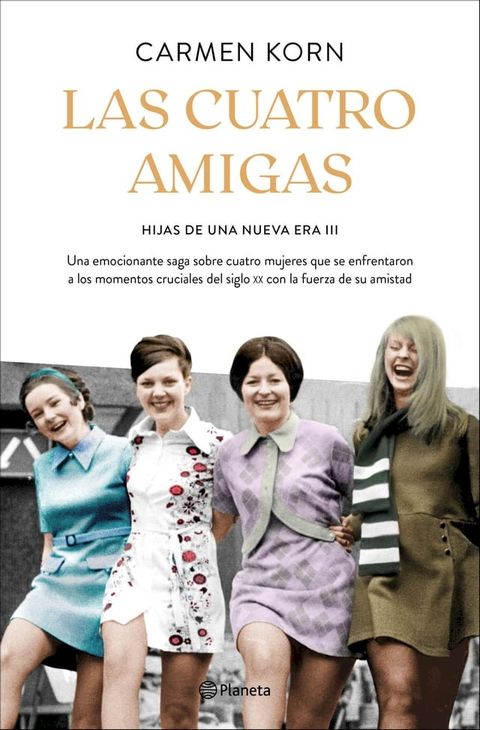 Las cuatro amigas (Saga Hijas de una nueva era 3)(Kobo/電子書)