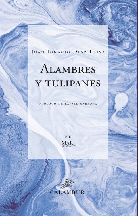 Alambres y tulipanes(Kobo/電子書)