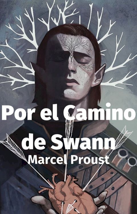 Por el Camino de Swann(Kobo/電子書)