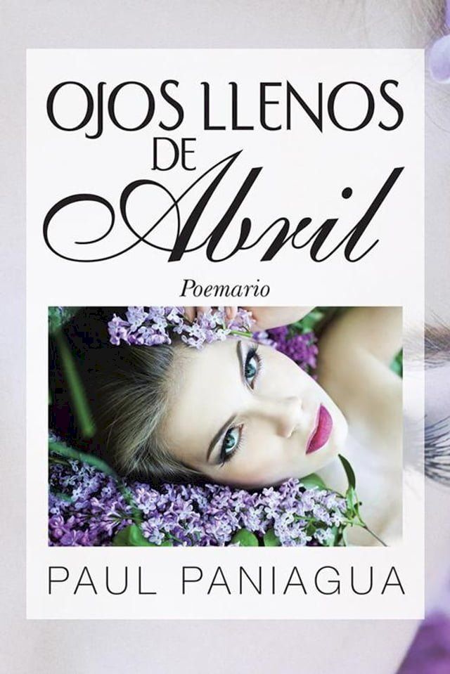  Ojos Llenos De Abril(Kobo/電子書)