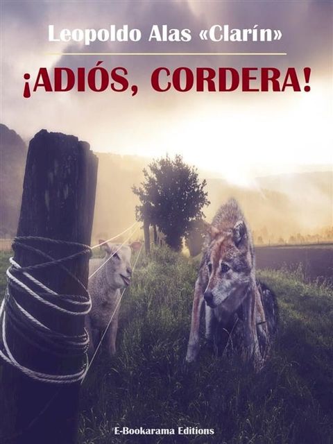 &iexcl;Adi&oacute;s, Cordera!(Kobo/電子書)