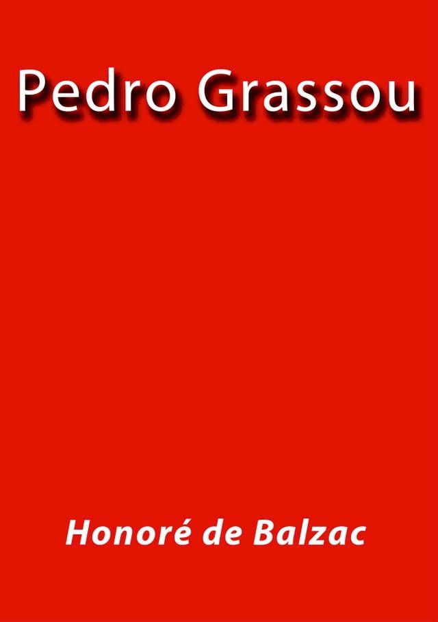  Pedro Grassou(Kobo/電子書)