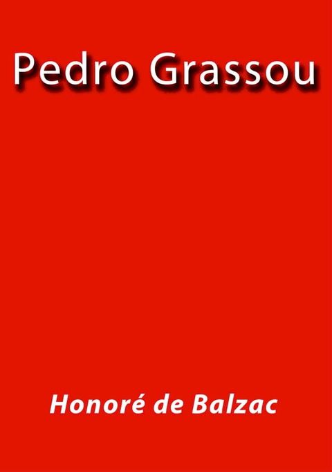 Pedro Grassou(Kobo/電子書)