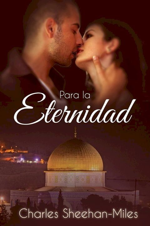 Para la eternidad(Kobo/電子書)