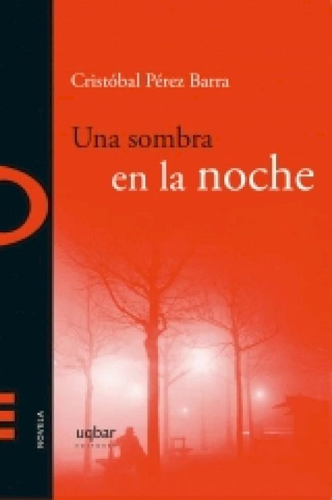 Una sombra en la noche(Kobo/電子書)