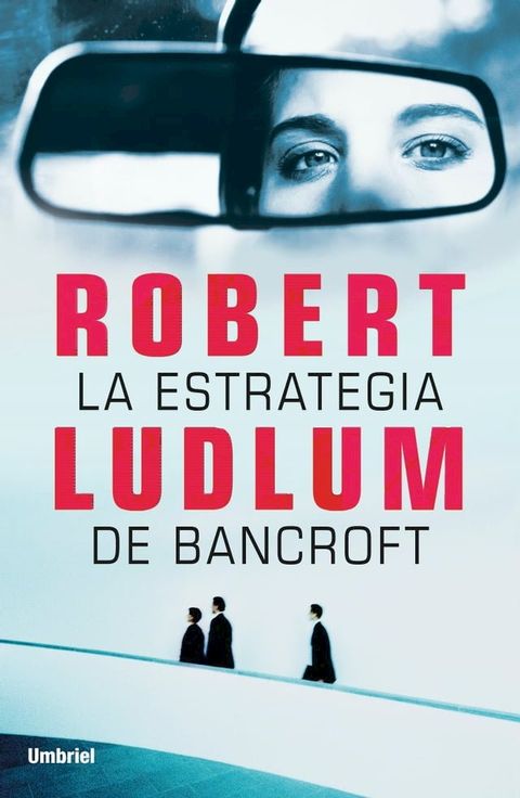 La estrategia de Bancroft(Kobo/電子書)