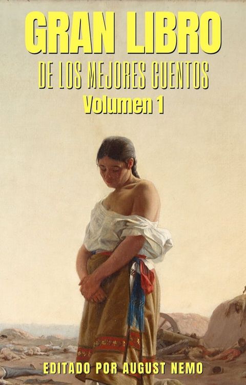 Gran Libro de los Mejores Cuentos - Volumen 1(Kobo/電子書)