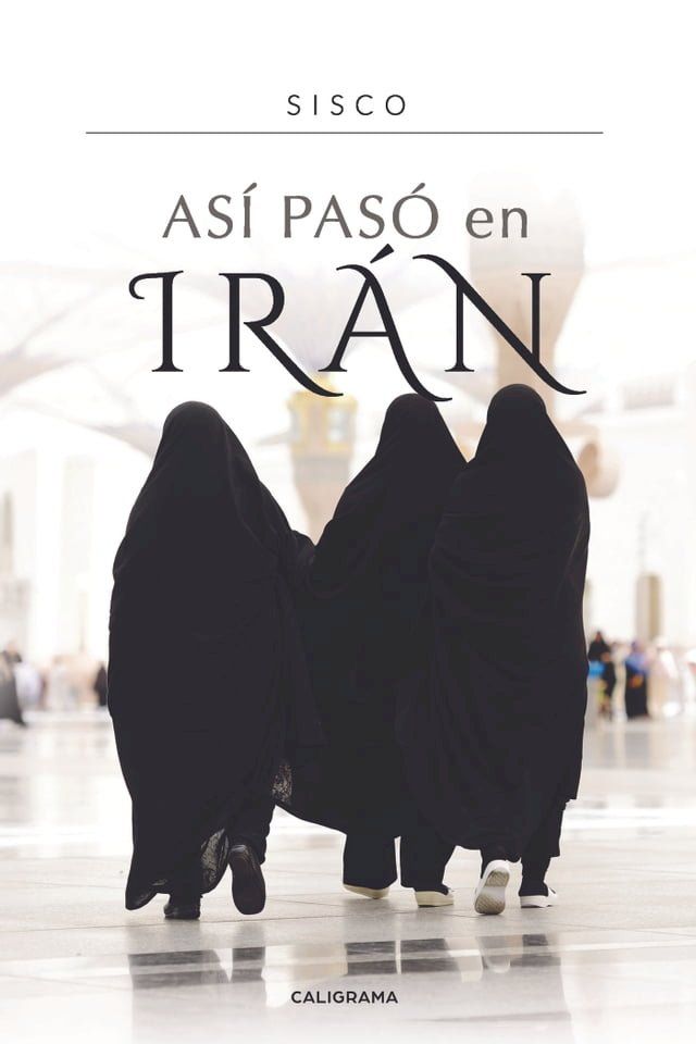  As&iacute; pas&oacute; en Ir&aacute;n(Kobo/電子書)