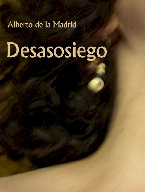 Desasosiego(Kobo/電子書)