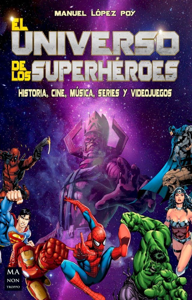  El universo de los superh&eacute;roes(Kobo/電子書)