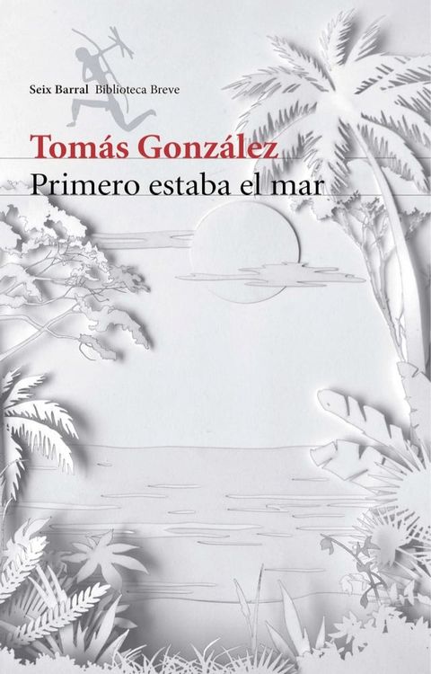 Primero estaba el mar(Kobo/電子書)