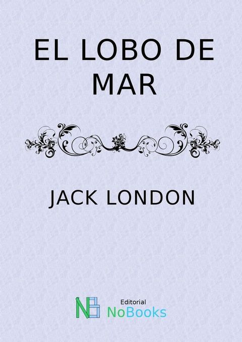 El lobo de mar(Kobo/電子書)