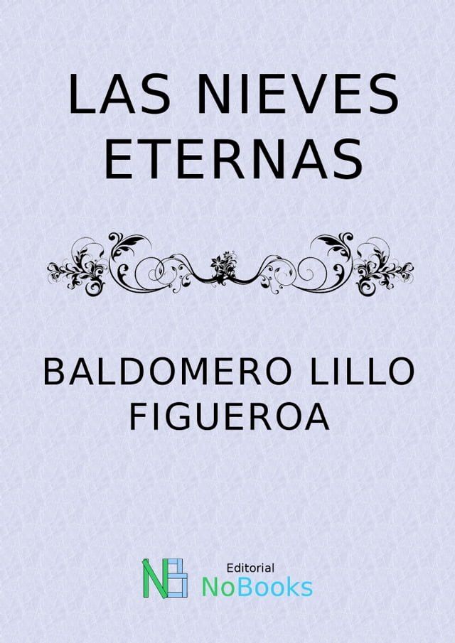  Las nieves eternas(Kobo/電子書)