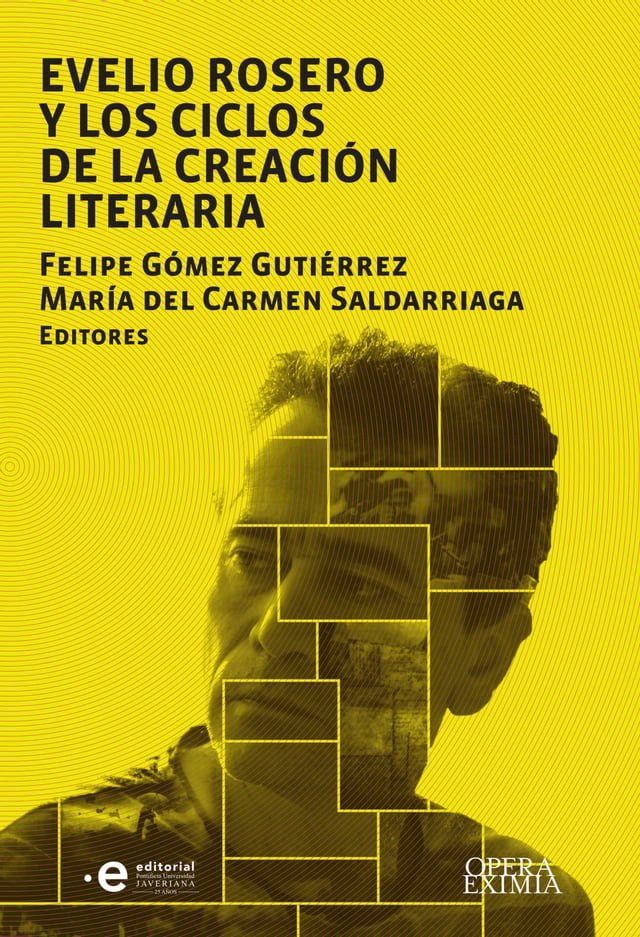  Evelio Rosero y los ciclos de la creación literaria(Kobo/電子書)