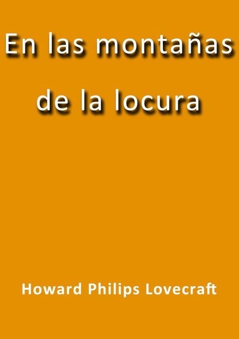 En las montañas de la locura(Kobo/電子書)