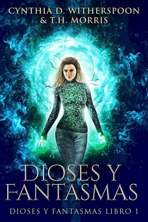 Dioses y Fantasmas(Kobo/電子書)