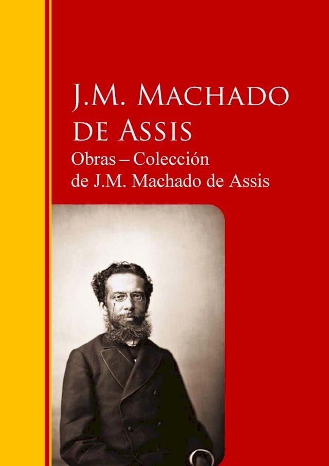  Obras ─ Colección de J.M. Machado de Assis(Kobo/電子書)