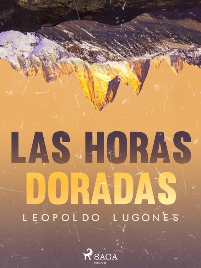  Las horas doradas(Kobo/電子書)