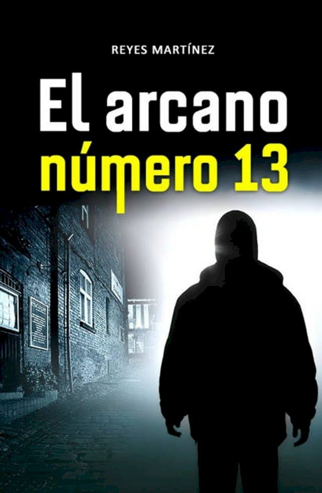  El arcano número 13(Kobo/電子書)