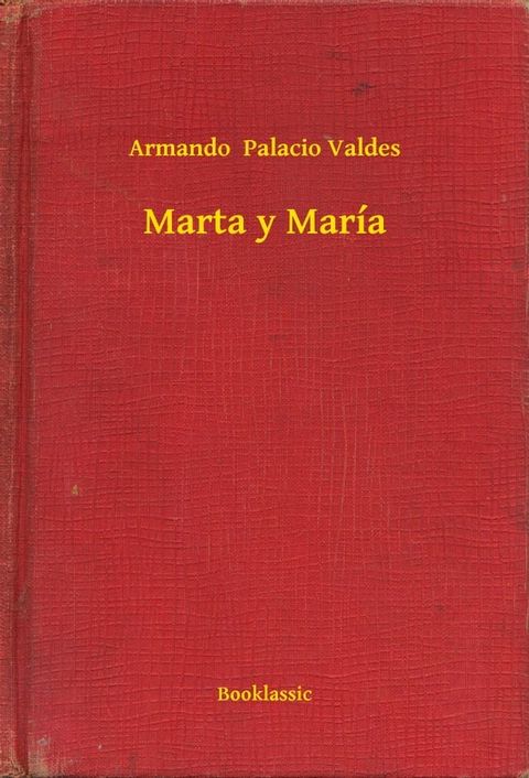 Marta y Mar&iacute;a(Kobo/電子書)