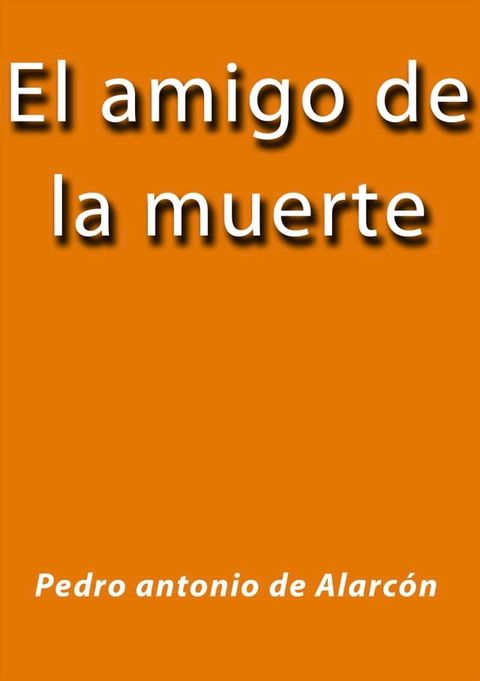 El amigo de la muerte(Kobo/電子書)