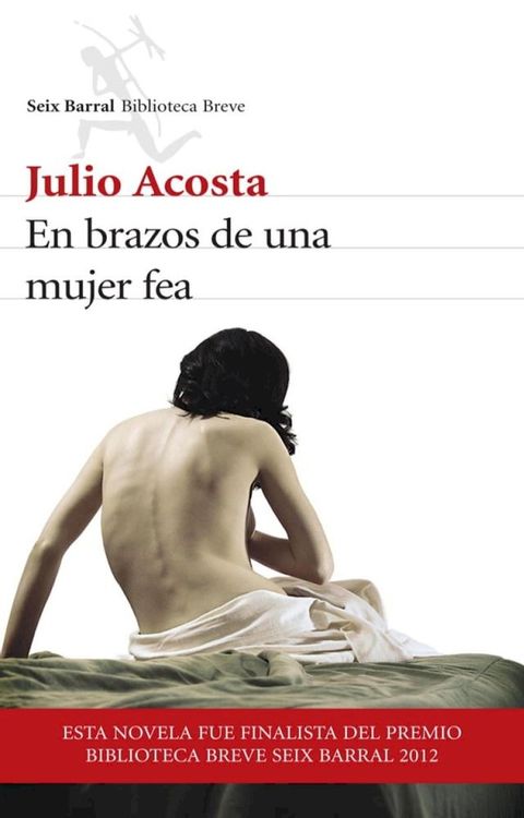 En brazos de una mujer fea(Kobo/電子書)