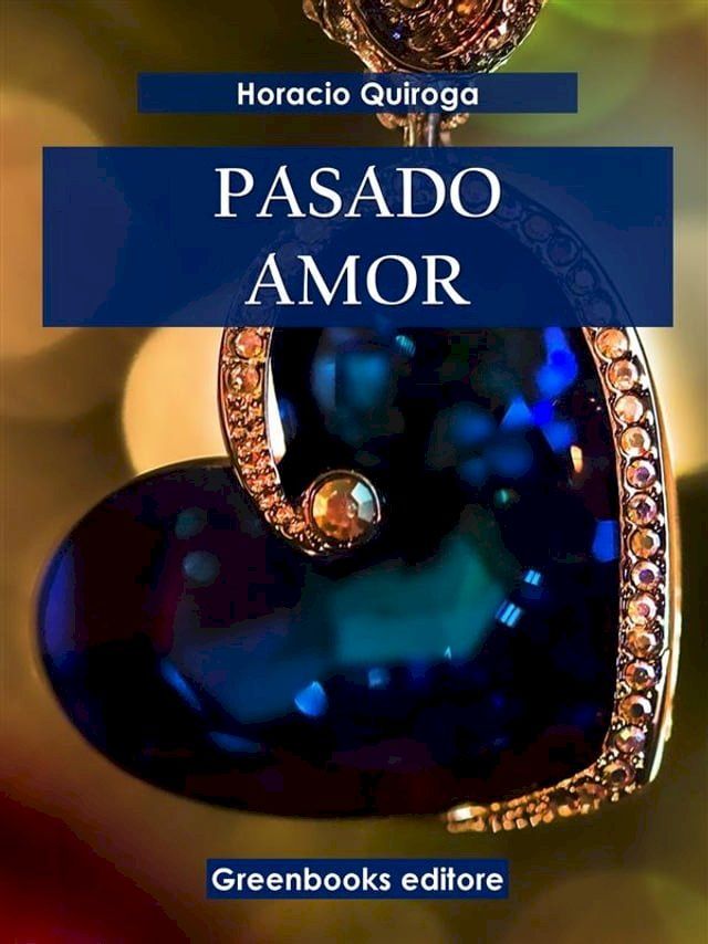  Pasado amor(Kobo/電子書)