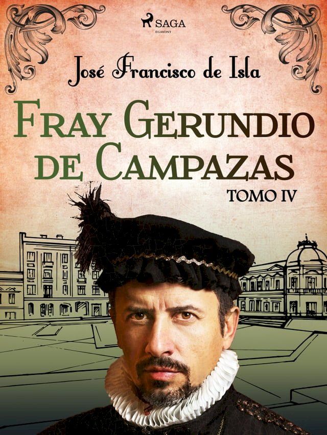  Fray Gerundio de Campazas. Tomo IV(Kobo/電子書)