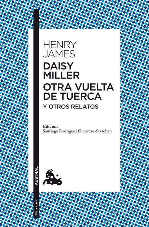 Daisy Miller / Otra vuelta de tuerca / Otros relatos(Kobo/電子書)