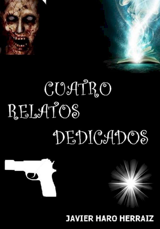  CUATRO RELATOS DEDICADOS(Kobo/電子書)