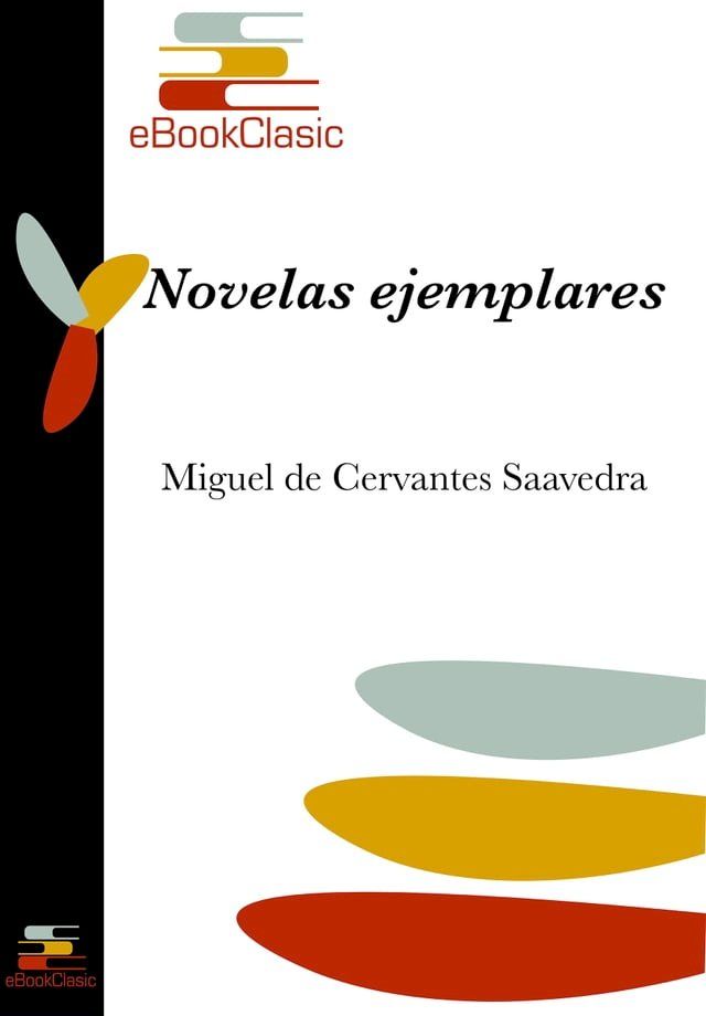  Novelas ejemplares (Anotado)(Kobo/電子書)