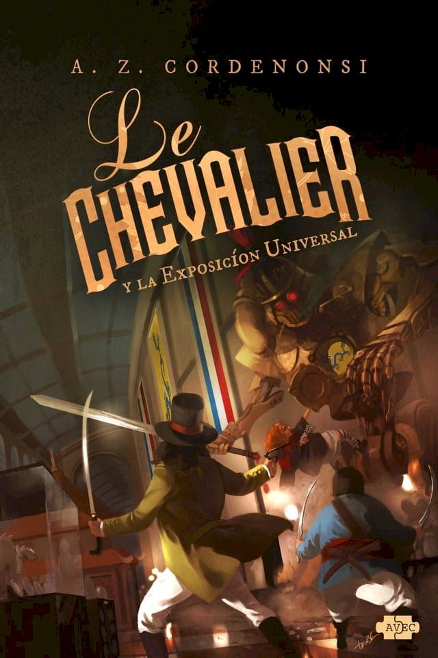  Le Chevalier y la Exposicíon Universal(Kobo/電子書)