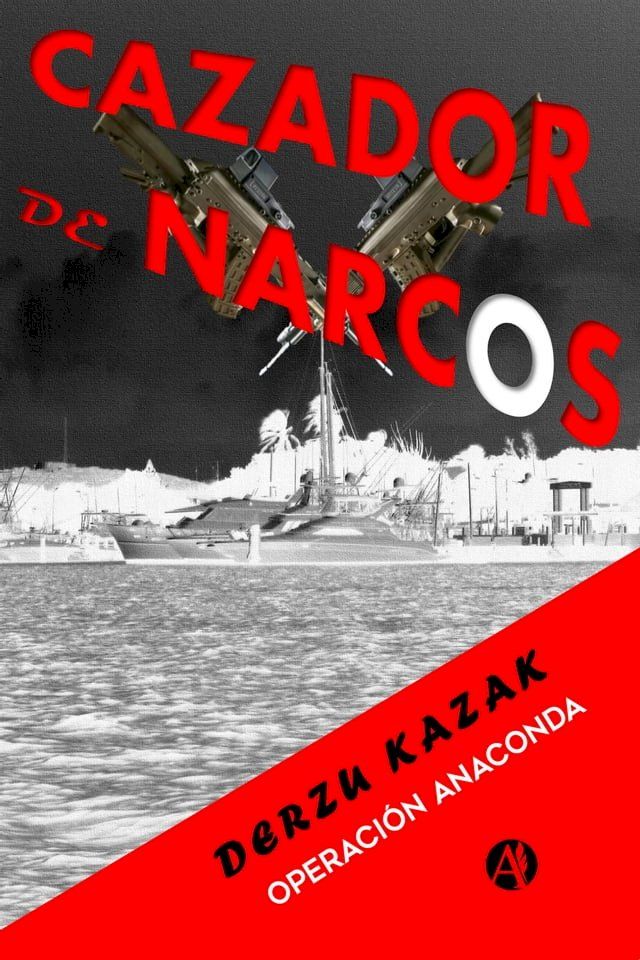  Cazador de narcos(Kobo/電子書)