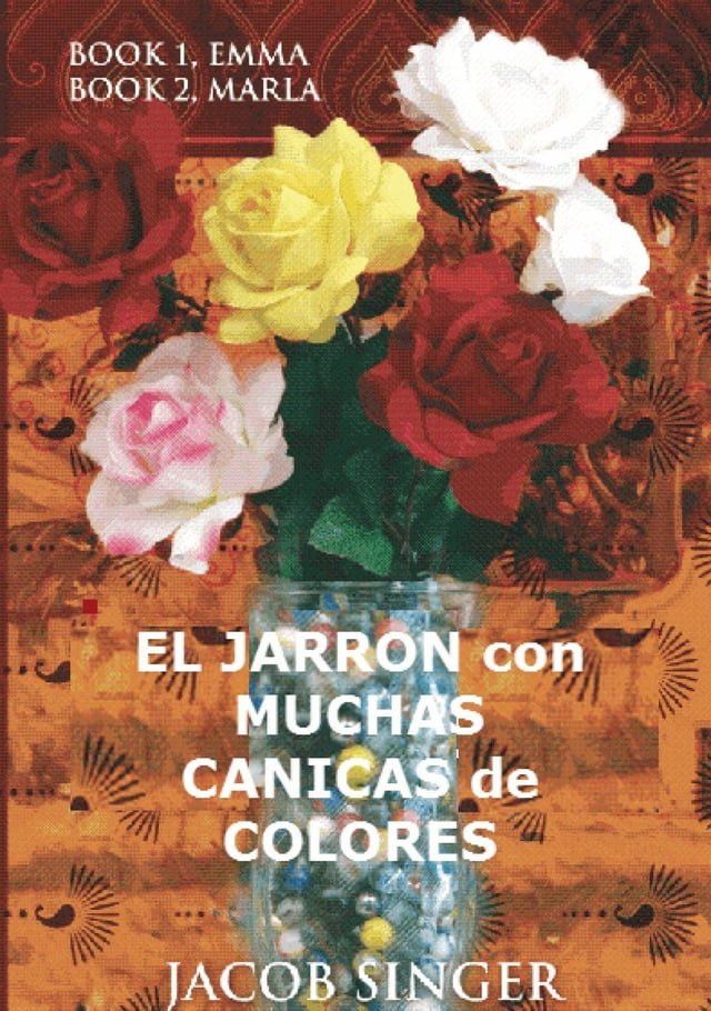  El jarrón con muchas canicas de colores(Kobo/電子書)