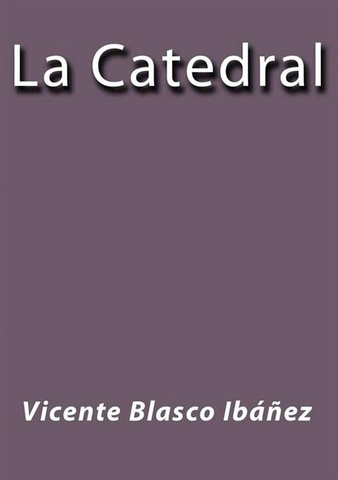 La catedral(Kobo/電子書)