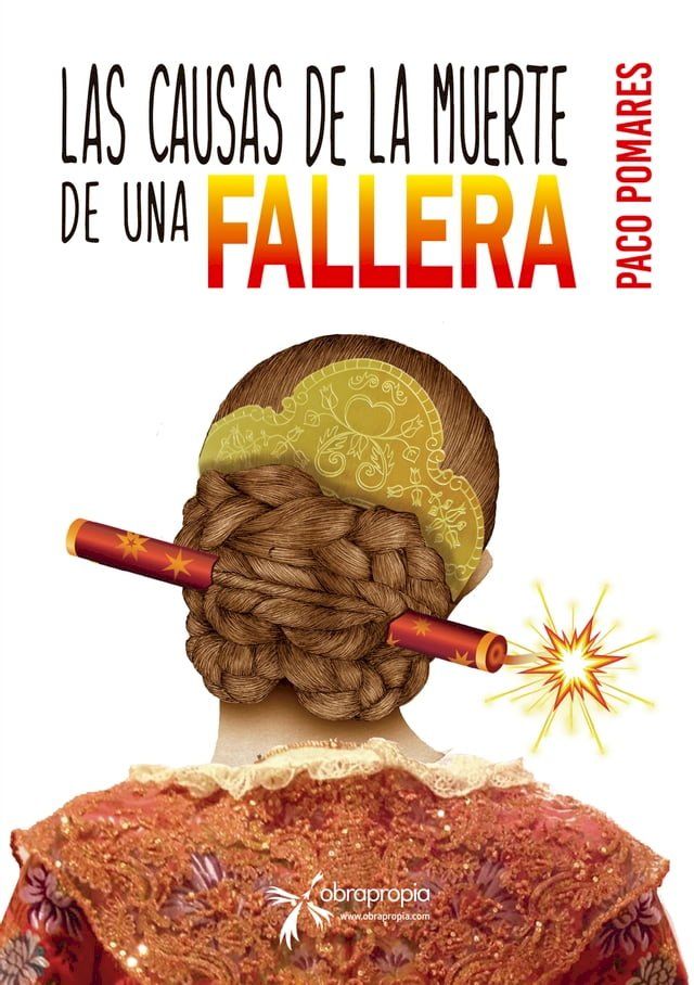  Las causas de la muerte de una fallera(Kobo/電子書)