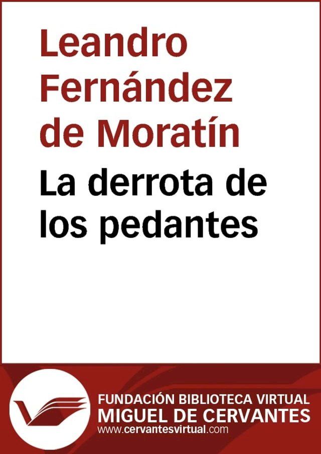  La derrota de los pedantes(Kobo/電子書)